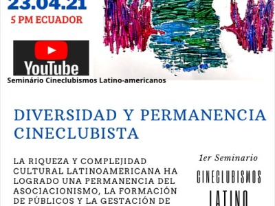 23 de abril 2021. 2ª Mesa «Diversidad y Permanencia Cineclubista»